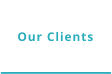 Our Clients